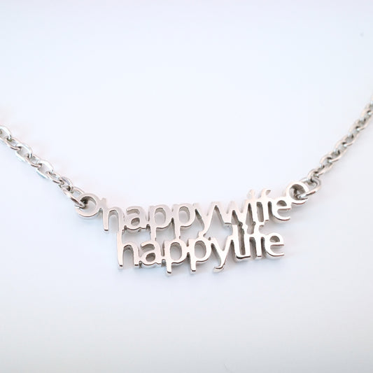 Happy Wife Happy Life Necklace